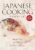 Japanese Cooking: A Simple Art